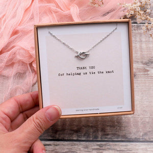 Thank You For Helping Me Tie The Knot Necklace - sterling silver-NuNu jewellery